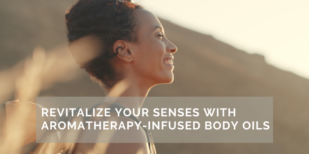Revitalize Your Senses with Aromatherapy-Infused Body Oils